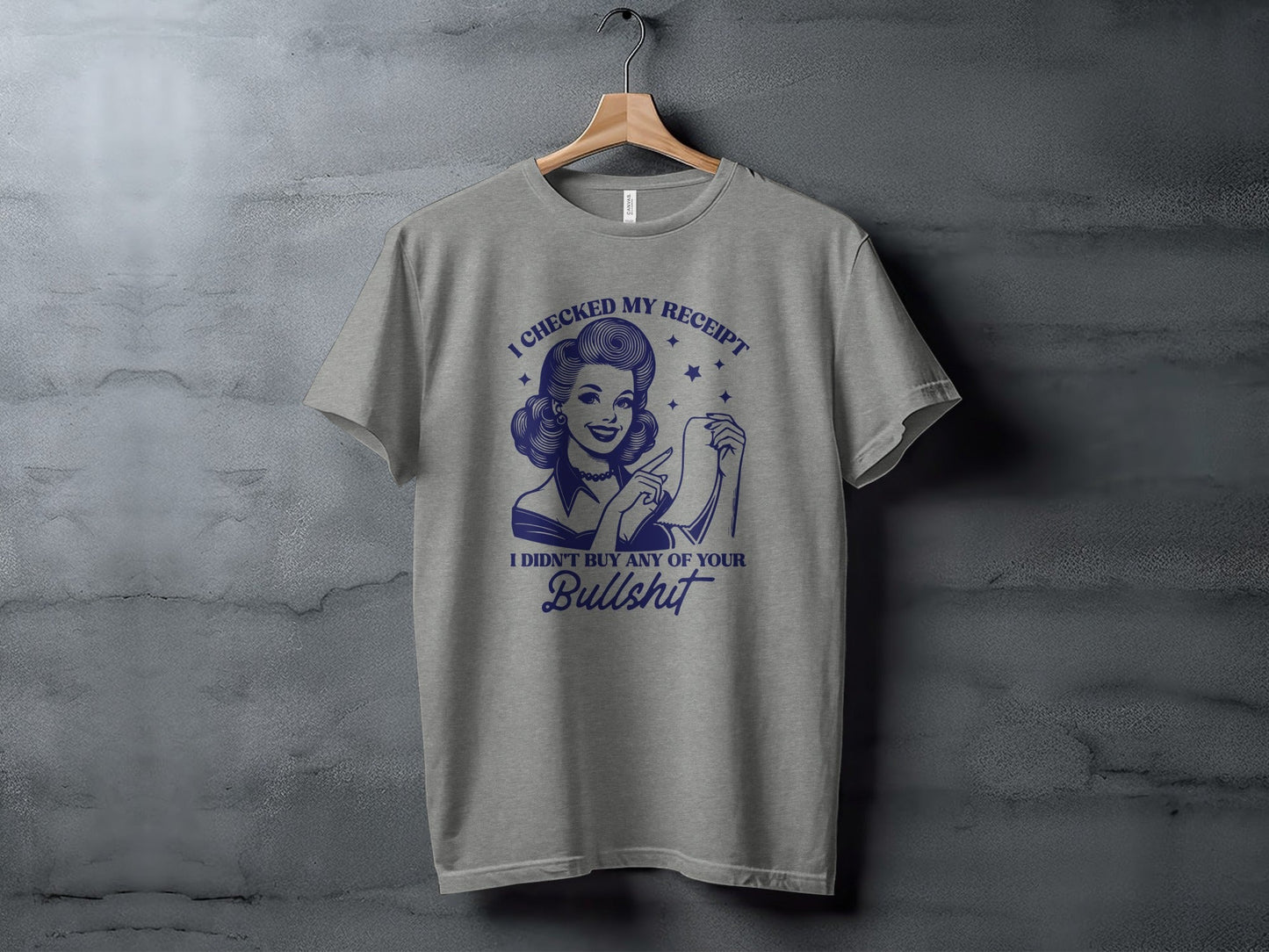 I Checked My Receipt Retro Woman With Attitude T-Shirt