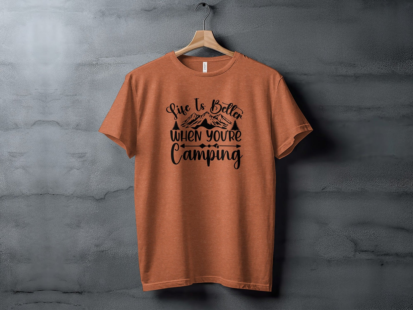 Life Is Better When You Are Camping Great Outdoors T-Shirt