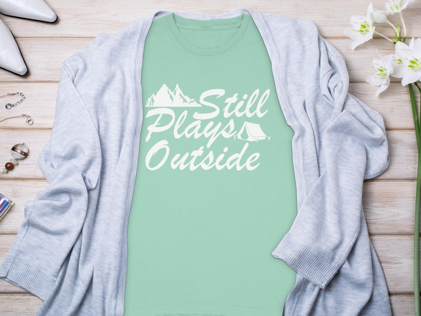 Still Plays Outside Camping and Hiking Design Long Sleeve T-Shirt