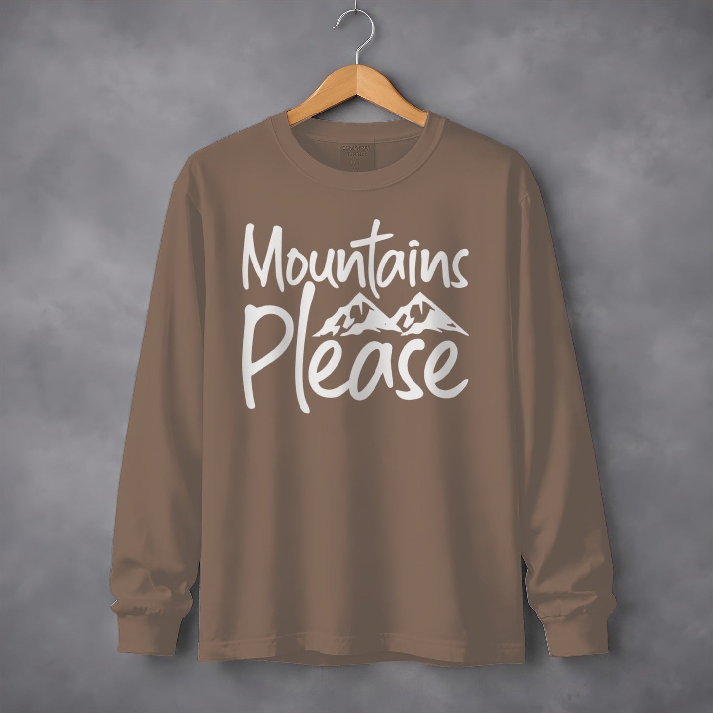Mountains Please Adventure Awaits Long Sleeve T-Shirt