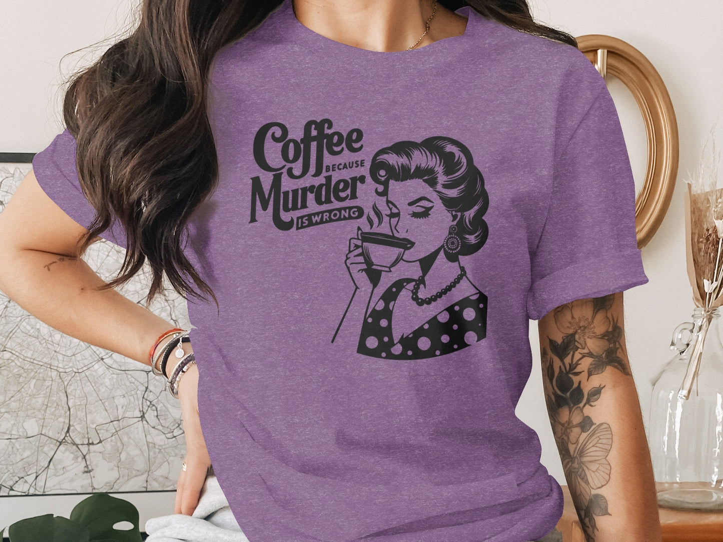 Coffee Because Murder Is Wrong Funny Graphic T-Shirt