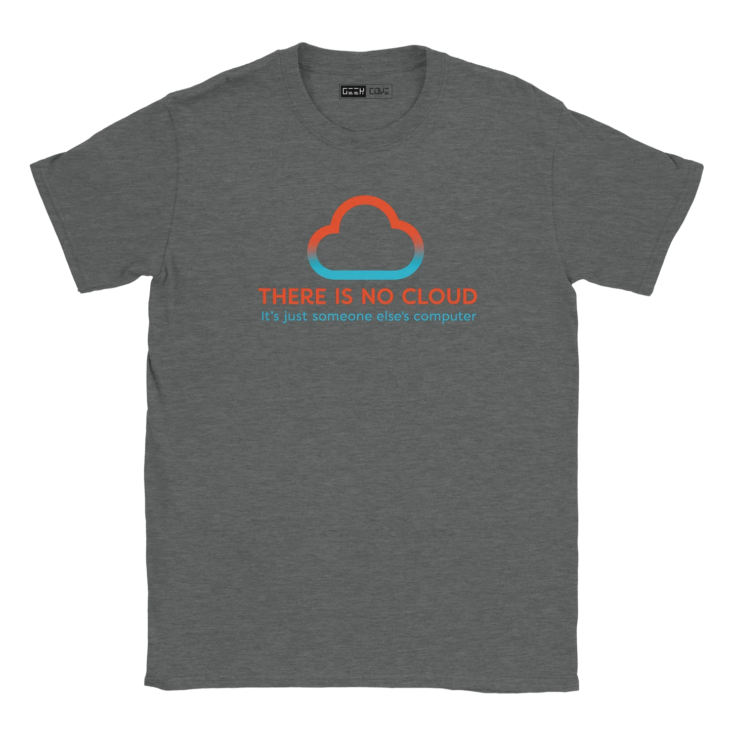 There is no Cloud Tee