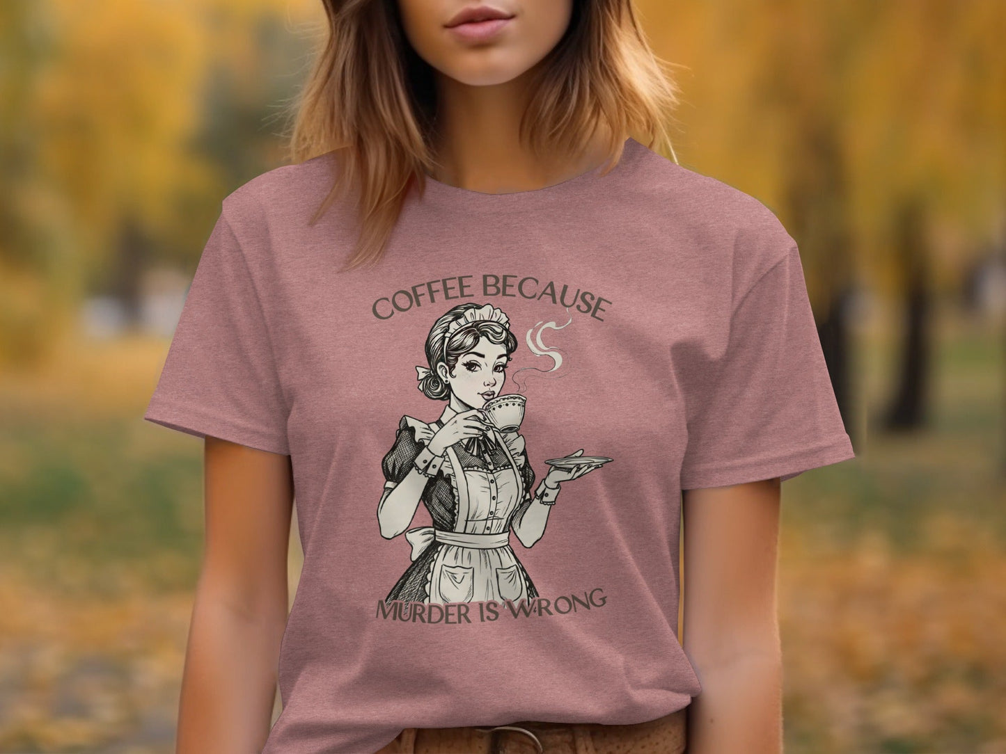 Coffee Because Murder is Wrong Funny Vintage Style T-Shirt