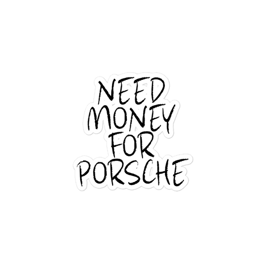 Need Porsche Sticker