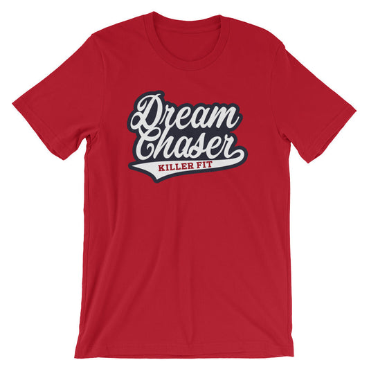Dream Chaser Unisex Shirt