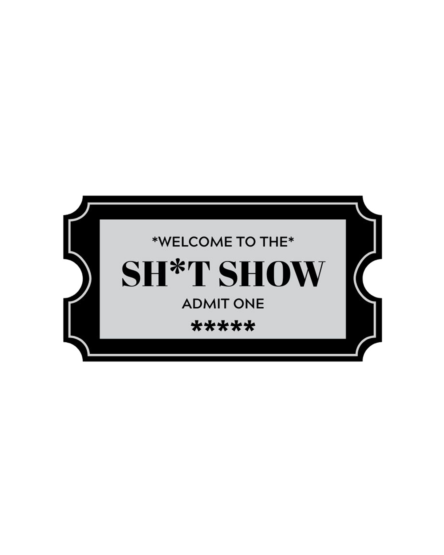 Die Cut Vinyl Stickers - 3x3 - Sh*t Show