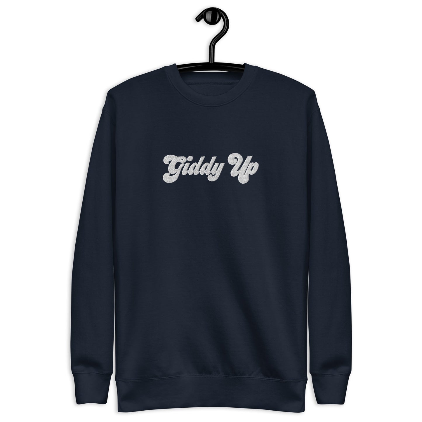 Unisex Premium Sweatshirt - Embroidered - Giddy Up