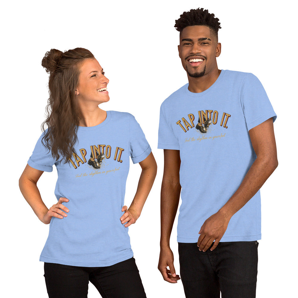 Power of Motion 26 Tshirt Capsule - Tap Into It Unisex T-shirt