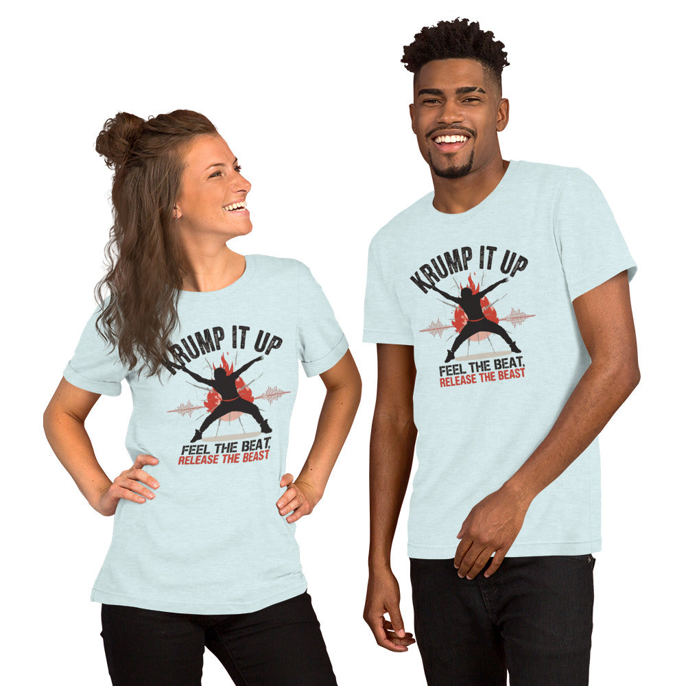Power of Motion 26 TShirt Capsule kRUMP IT uP Unisex t-shirt