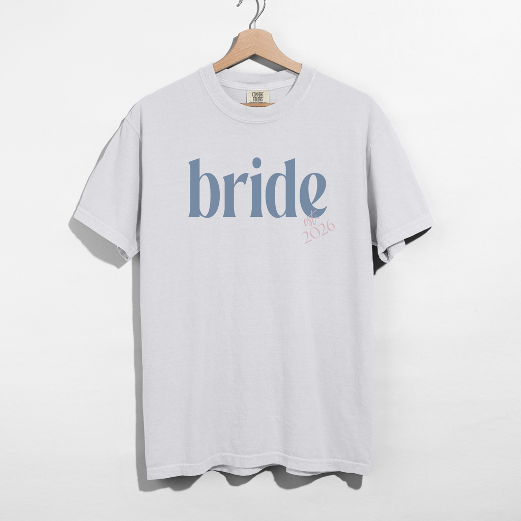 Bride Est. 2026 Tee | Bridal Shower, Bachelorette & Wedding Weekend Shirt